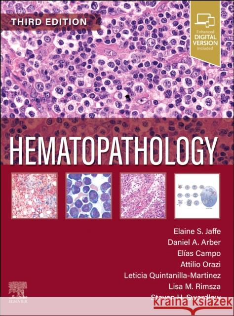 Hematopathology Elaine Sarkin Jaffe Daniel A. Arber Elias Campo 9780323831659 Elsevier - książka