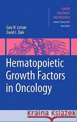 Hematopoietic Growth Factors in Oncology Gary H. Lyman David C. Dale 9781441970725 Not Avail - książka