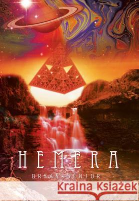 Hemera Bryan Senior 9781483665986 Xlibris Corporation - książka
