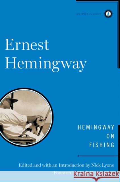 Hemingway on Fishing Ernest Hemingway 9781476716411 Scribner Book Company - książka