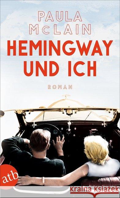 Hemingway und ich : Roman McLain, Paula 9783746636696 Aufbau TB - książka