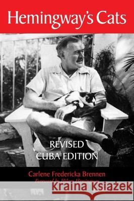 Hemingway's Cats: Revised Cuba Edition  9781561649624 Pineapple Press - książka