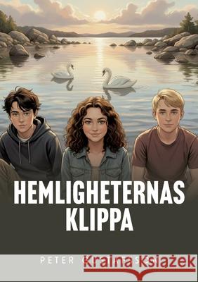 Hemligheternas klippa: F?rsta ?ret Peter Gustafsson 9789180978231 Bod - Books on Demand - książka