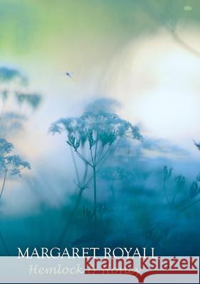 Hemlock & Honey Margaret Royall 9781916830547 Hedgehog Poetry Press - książka