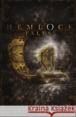Hemlock Falls CICI Myers   9798218221102 Carrie Bittner - książka
