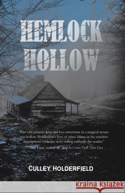 Hemlock Hollow Culley Holderfield 9781646032860 Regal House Publishing - książka