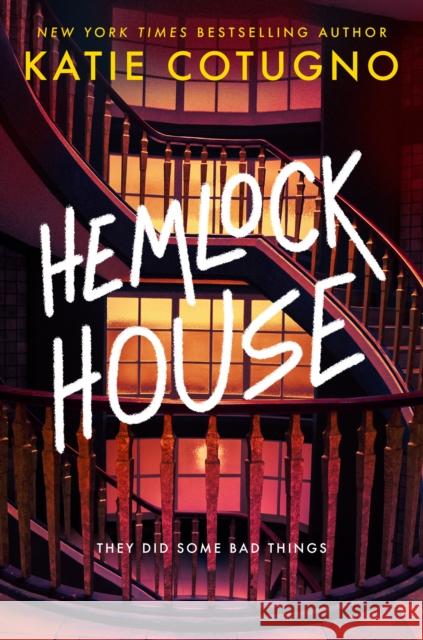 Hemlock House Katie Cotugno 9780593897584 Random House USA Inc - książka