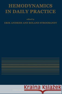 Hemodynamics in Daily Practice R. Stroobandt 9789401056984 Springer - książka