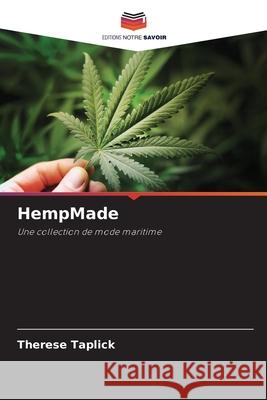 HempMade Taplick, Therese 9786209015991 Editions Notre Savoir - książka
