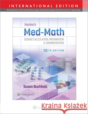 Henke's Med-Math Susan Buchholz 9781975200213 Wolters Kluwer Health - książka