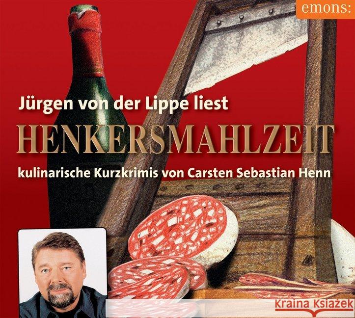 Henkersmahlzeit, 3 Audio-CDs Henn, Carsten S. 9783954510788 Emons - książka