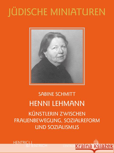 Henni Lehmann Schmitt, Sabine 9783955656898 Hentrich & Hentrich - książka
