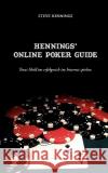 Hennings' Online Poker Guide: Texas Hold'em erfolgreich im Internet spielen Steve Hennings 9783833449635 Books on Demand