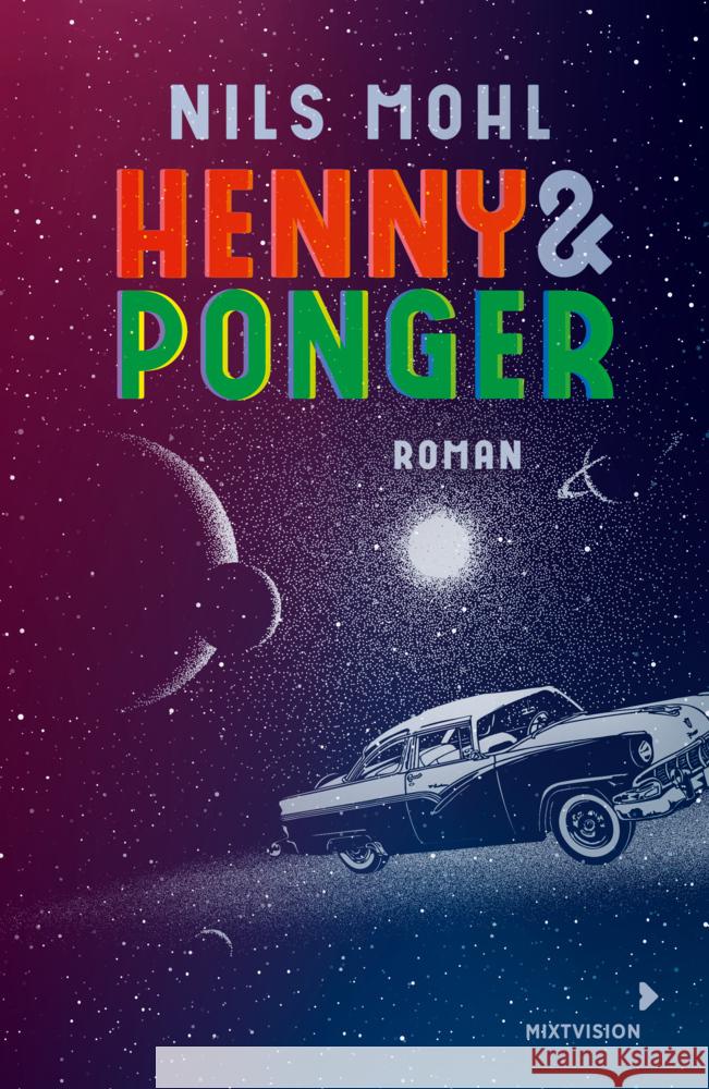 Henny & Ponger Mohl, Nils 9783958541825 mixtvision - książka