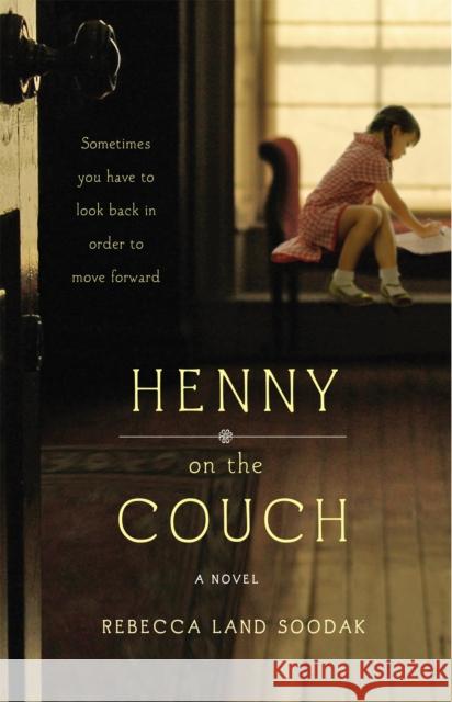Henny on the Couch Rebecca Land Soodak 9780446574266 LITTLE BROWN BOOKS GROUP - książka