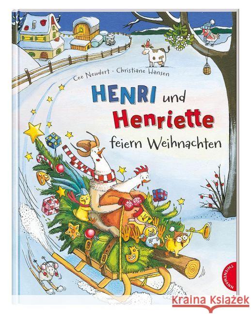 Henri und Henriette: Henri und Henriette feiern Weihnachten Neudert, Cee 9783522459136 Thienemann in der Thienemann-Esslinger Verlag - książka
