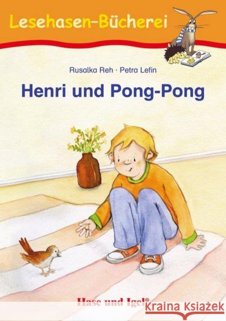 Henri und Pong-Pong : Schulausgabe Reh, Rusalka 9783867602792 Hase und Igel - książka