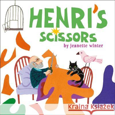 Henri's Scissors Jeanette Winter Jeanette Winter 9781442464841 Beach Lane Books - książka