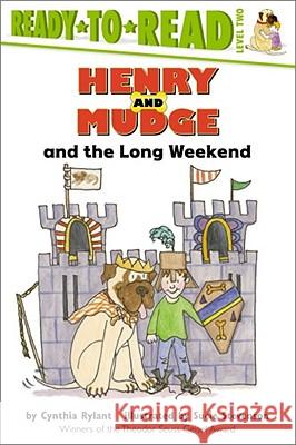 Henry and Mudge and the Long Weekend: Ready-To-Read Level 2 Rylant, Cynthia 9780689808852 Aladdin Paperbacks - książka
