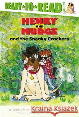 Henry and Mudge and the Sneaky Crackers: Ready-To-Read Level 2 Rylant, Cynthia 9780689811760 Simon Spotlight - książka