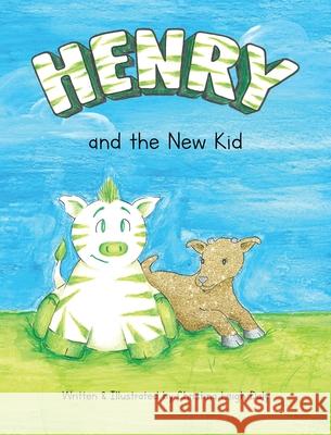 Henry and the New Kid Christina Leigh Daly 9781734952797 Sevenhorns Publishing/Subsidiary Sevenhorns E - książka