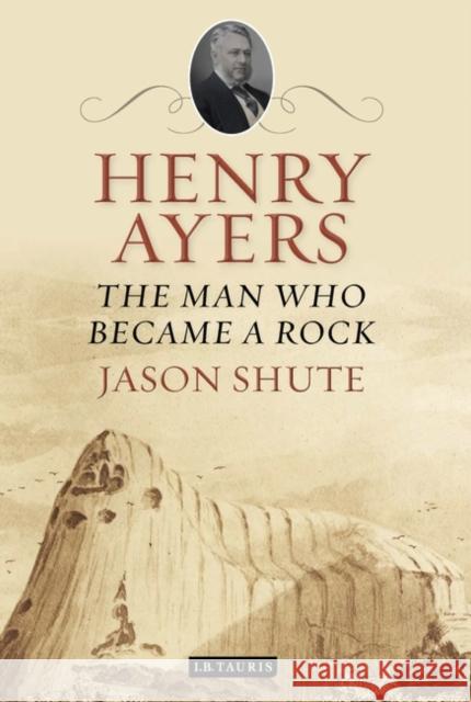 Henry Ayers : The Man Who Became a Rock Jason Shute 9781848855632  - książka