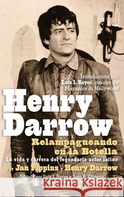 Henry Darrow: Relampagueando en la Botella (hardback) Pippins, Jan 9781629333953 BearManor Media - książka