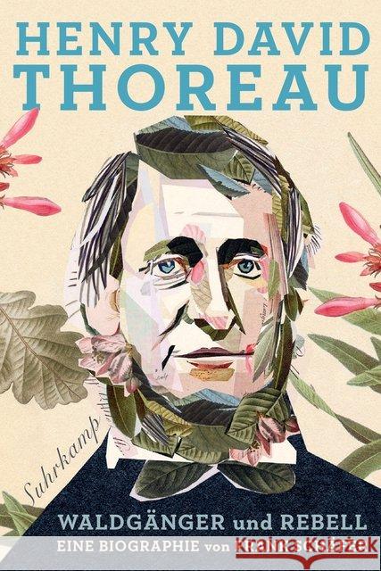 Henry David Thoreau : Waldgänger und Rebell. Eine Biographie Schäfer, Frank 9783518467695 Suhrkamp - książka