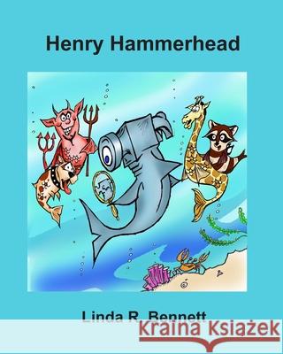 Henry Hammerhead Gavin Walker Linda R. Bennett 9781520158785 Independently Published - książka