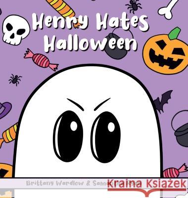 Henry Hates Halloween Samantha Ryan Brittany Wardlow  9781087995663 Sol and Luna - książka