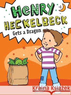 Henry Heckelbeck Gets a Dragon Wanda Coven Priscilla Burris 9781534461048 Little Simon - książka