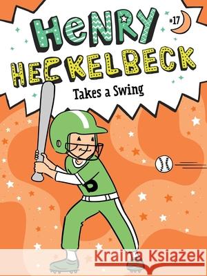 Henry Heckelbeck Takes a Swing Wanda Coven Priscilla Burris 9781665962940 Little Simon - książka