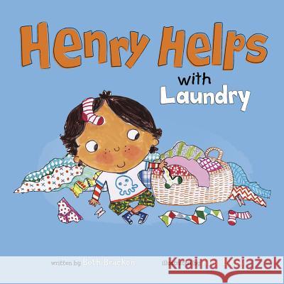 Henry Helps with Laundry Beth Bracken Ailie Busby 9781404876743 Picture Window Books - książka