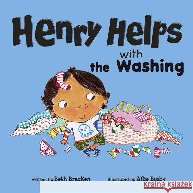 Henry Helps with the Washing Beth Bracken 9781474798747 Capstone Global Library Ltd - książka