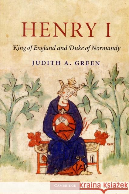 Henry I: King of England and Duke of Normandy Green, Judith A. 9780521744522  - książka