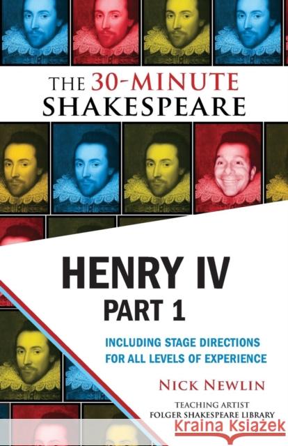 Henry IV, Part 1: The 30-Minute Shakespeare Nick Newlin 9781935550112 Nicolo Whimsey Press - książka