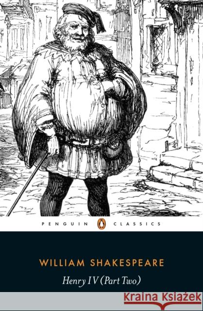 Henry IV Part Two William Shakespeare 9780141396699 Penguin Books Ltd - książka