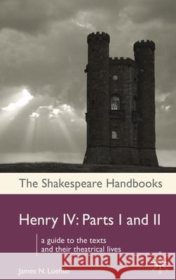 Henry IV: Parts I and II Loehlin, James N. 9780230019119  - książka