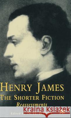 Henry James the Shorter Fiction: Reassessments Reeve, N. H. 9780333647301 PALGRAVE MACMILLAN - książka