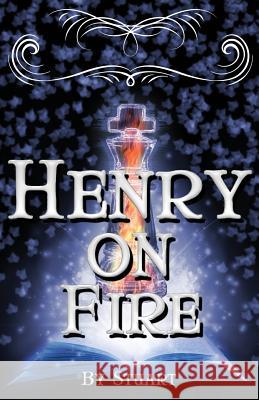 Henry On Fire: A Suborediom Novel Stuart 9780615675657 Bradley Stuart Books - książka