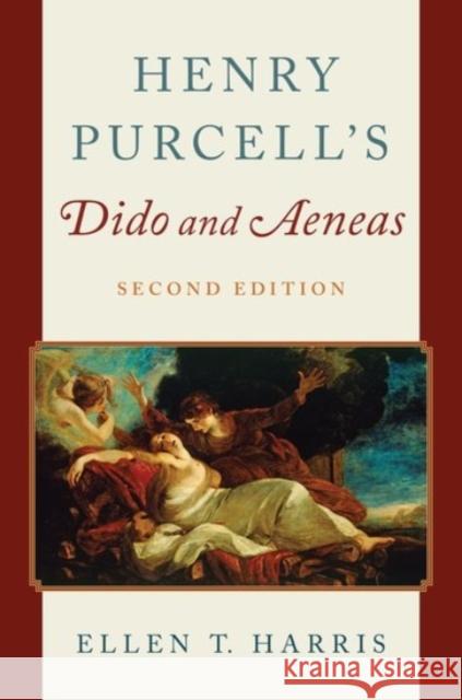 Henry Purcell's Dido and Aeneas Ellen T. Harris 9780190271664 Oxford University Press, USA - książka