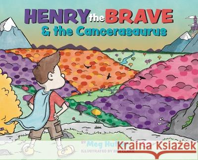 Henry the Brave and the Cancerasaurus Meg Hutter Ben Clark  9780578869827 Little Head Productions - książka