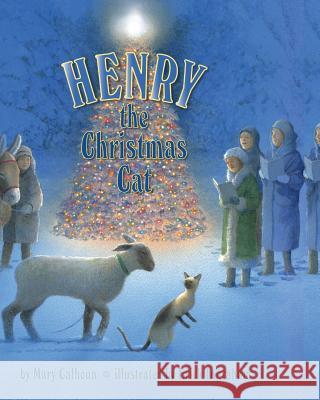 Henry the Christmas Cat Mary Calhoun, Erick Ingraham 9781635617283 Echo Point Books & Media - książka