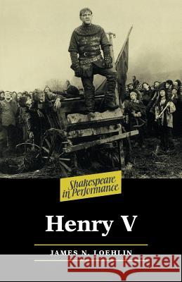 Henry V James N. Loehlin 9780719059445 Manchester University Press - książka