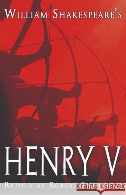 Henry V Robert Swindells 9781408123966 Bloomsbury Publishing PLC - książka