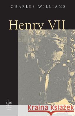 Henry VII Charles Williams 9781933993041 Apocryphile Press - książka