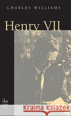 Henry VII Charles Williams 9781947826342 Apocryphile Press - książka