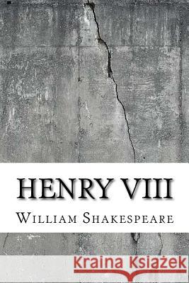 Henry VIII William Shakespeare 9781729517475 Createspace Independent Publishing Platform - książka