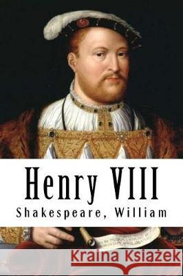 Henry VIII Shakespeare William 9781975896034 Createspace Independent Publishing Platform - książka