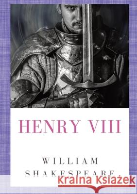 Henry VIII William Shakespeare 9782382746554 Les Prairies Numeriques - książka